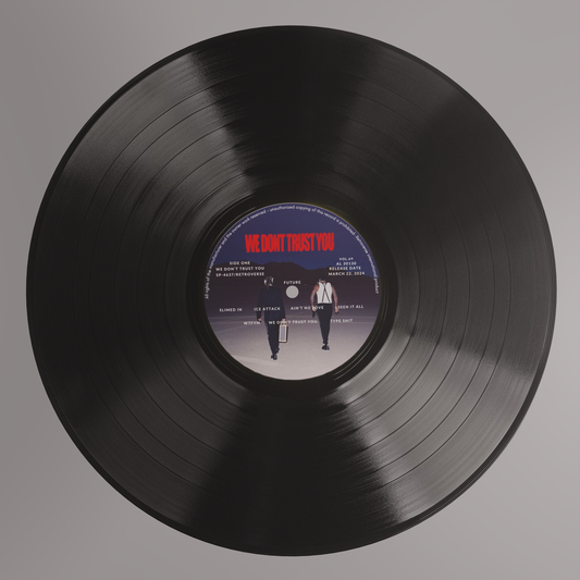 We Don't Trust you Vinyl - Metro & Future